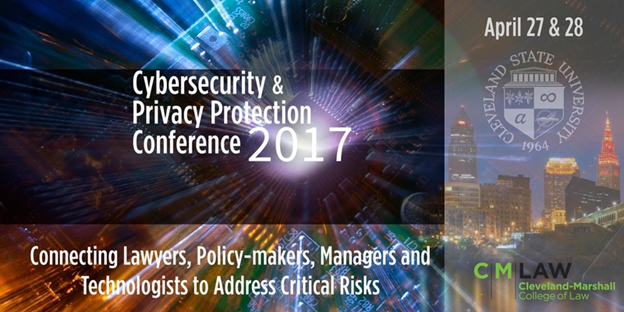Center for Cybersecurity & Privacy Protection <br>2017 Conference</br>
